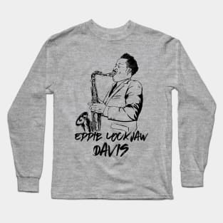 Eddie Lockjaw Davis Long Sleeve T-Shirt